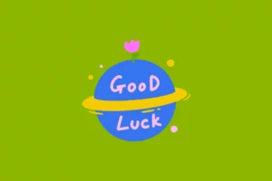 20+ Ungkapan Sukses Selain Good Luck Dalam Bahasa Inggris